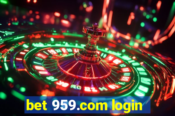 bet 959.com login